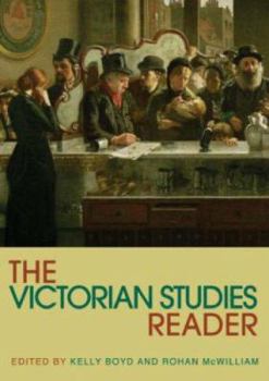 The Victorian Studies Reader - Book  of the Routledge Readers in History