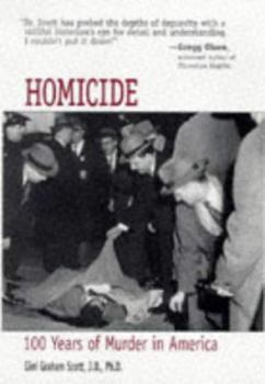 Hardcover Homicide: 100 Years of Murder in America Book