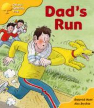 Oxford Reading Tree: Stage 5: More Stories: Dad's Run - Book  of the Biff, Chip and Kipper storybooks