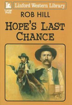 Paperback Hope's Last Chance [Large Print] Book
