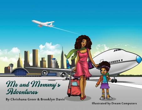 Paperback Me and Mommy's Adventures Book