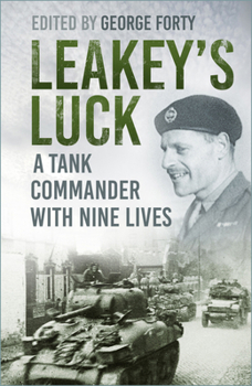 Paperback Leakey's Luck: A Tank Commander with Nine Lives Book