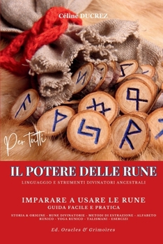 IL POTERE DELLE RUNE: Rune divinatorie -... book