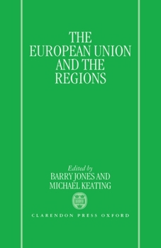 Hardcover The European Union and the Regions Book
