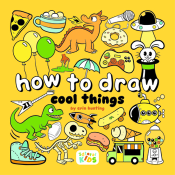 Paperback How to Draw Cool Things: By Erin Hunting Book