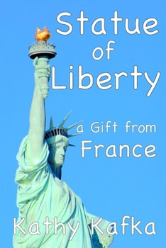 Paperback Statue of Liberty a Gift from France Book