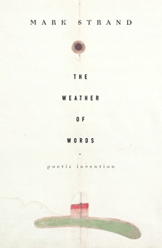 Paperback The Weather of Words: Poetic Inventions Book