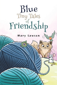 Paperback Blue: Tiny Tales of Friendship Book