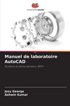 Paperback Manuel de laboratoire AutoCAD [French] Book