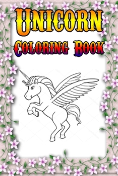 Unicorn Coloring Book: Magical Unicorn Coloring Books Gift for birthday Girls, boys