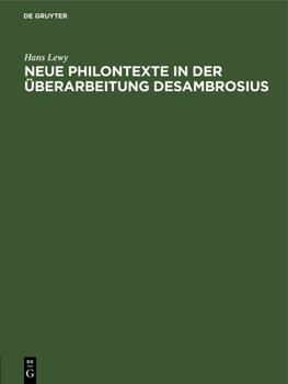 Hardcover Neue Philontexte in Der Überarbeitung Desambrosius [German] Book