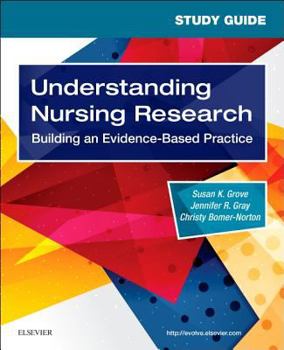 Paperback Study Guide for Understanding Nursing Research: Building an Evidence-Based Practice Book