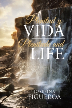 Paperback Plenitud y Vida: Plenitude and life [Spanish] Book