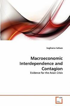 Paperback Macroeconomic Interdependence and Contagion Book