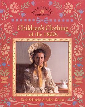 Paperback Children's Clothing of the 1800s Book