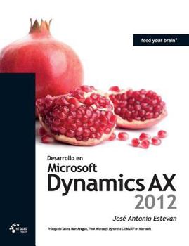 Paperback Desarrollo En Microsoft Dynamics Ax 2012 [Spanish] Book
