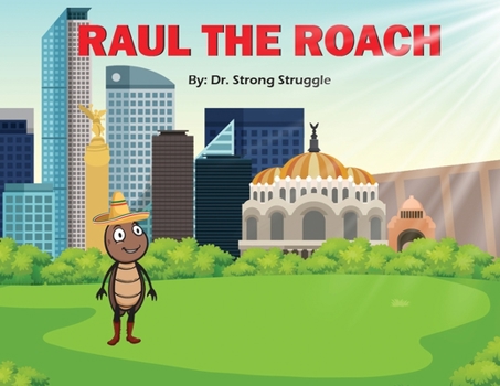 Paperback Raul the Roach Book
