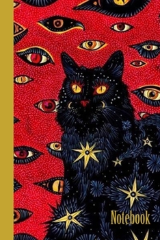 Notebook: Notebook: Black Cat Notebook/Journal with Spooky Eyeballs|100 Pages|Wide-Ruled| Perfect Gift for Black Cat Lovers|Perfect Notebook For Notes, Ideas, School, To-Do-List,Creative Ideas
