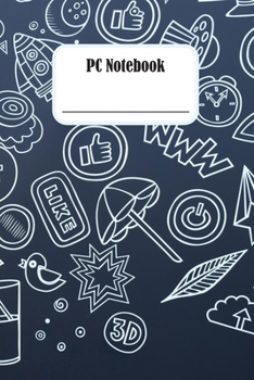 PC Notebook: A Discreet Notebook where Keep Track of All of Your Favorite Website, Username, Passwords, Email Addresses, Wi-Fi Password, Software Serial Number, Social Network Login, Phone Number, PIN