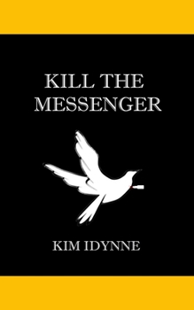 Paperback Kill the Messenger Book
