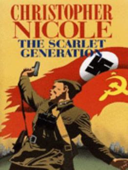 The Scarlet Generation - Book #5 of the Russian Saga