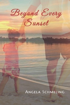 Paperback Beyond Every Sunset Book