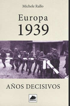 Paperback Europa 1939: Años Decisivos [Spanish] Book