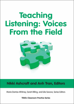 Paperback Teaching Listening: Voices from the Field Book