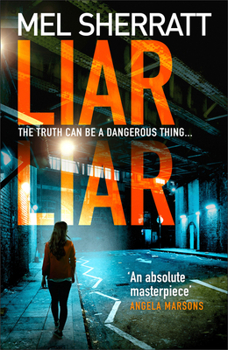 Liar Liar - Book #3 of the DS Grace Allendale