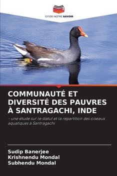 Paperback Communauté Et Diversité Des Pauvres À Santragachi, Inde [French] Book