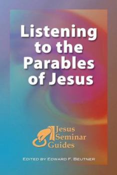 Paperback Listening to the Parables of Jesus: (Jesus Seminar Guides Vol 2) Book