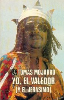 Paperback Yo, El Valedor (y El Jerasimo) [Spanish] Book