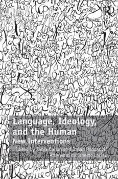 Hardcover Language, Ideology, and the Human: New Interventions Book