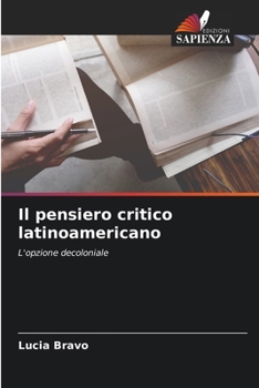 Paperback Il pensiero critico latinoamericano [Italian] Book