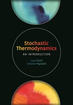 Hardcover Stochastic Thermodynamics: An Introduction Book