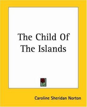 Paperback The Child Of The Islands Book