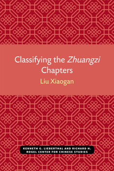 Paperback Classifying the Zbuangzi Chapters Book