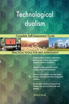 Paperback Technological dualism Complete Self-Assessment Guide Book