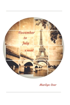 Paperback November to July Book