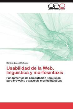 Paperback Usabilidad de La Web, Linguistica y Morfosintaxis [Spanish] Book