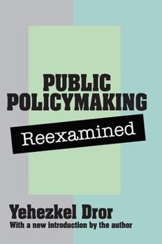 Paperback Public Policy Making Reexamined Book