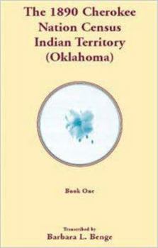 Paperback 1890 Cherokee Nation Census Book