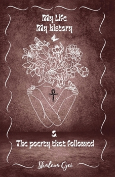 Paperback My Life, My History & the Poetry That Followed Book
