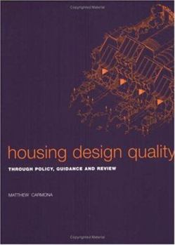 Paperback Housing Design Quality: Through Policy, Guidance and Review Book