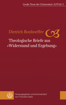 Paperback Theologische Briefe Aus Widerstand Und Ergebung [German] Book