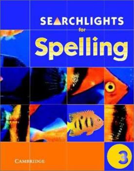 Paperback Searchlights for Spelling Year 3 Pupil's Book