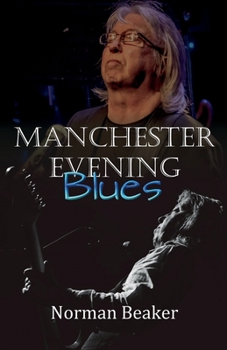 Paperback Manchester Evening Blues Book