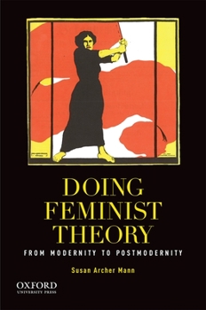 Paperback Doing Feminist Theory: From Modernity to Postmodernity Book