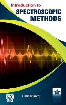 Hardcover Introduction to Spectroscopic Methods Book