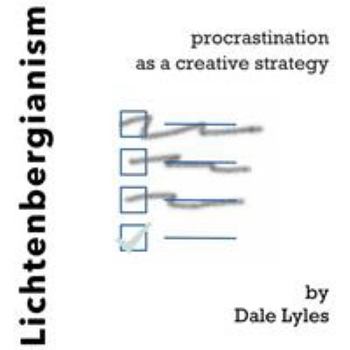 Paperback Lichtenbergianism: procrastination as a creative strategy Book